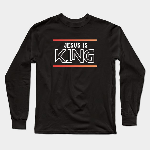 Jesus Is King | Christian Long Sleeve T-Shirt by All Things Gospel